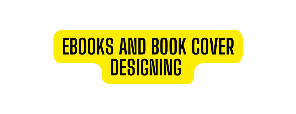 ebooks and Book cover designing